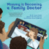 Mommy is Becoming a Family Doctor