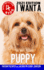 I Want A Puppy (Best Pets For Kids Book 4)