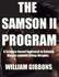 The Samson II Program