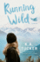 Running Wild (the Simple Wild)