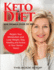 Keto Diet for Women Over 50 2021: Regain Your Metabolism and Lose Weight, Stay Healthy and Active in Your Senior Years!