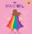 The Brave Girl