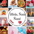 Hola, am am! : a Fun Picture Book to Learn Food Names and Build Vocabulary in Spanish and English (Multilingual Vocab Learning for Kids)
