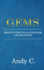 Gems: Meditations on Addiction and Recovery