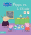 Peppa Pig-Peppa Va  L'cole (French Edition)
