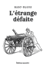 L'trange Dfaite (French Edition)