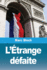 L'trange dfaite