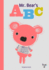 Mr. Bear's Abc (Mr. Bear, 1)