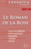 Fiche de lecture Le Roman de la Rose de Guillaume de Lorris (Analyse littraire de rfrence et rsum complet)