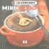 Le Creuset Mini-Cocotte Cookbook