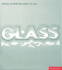 Glass: Materials for Inspirational Design