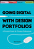 Creating Your Digital Design Portfolio: a Practical Guide for Showcasing Your Work Online