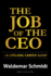 The Job of the Ceo: a Lifelong Career Guide