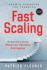 FastScaling: The Smart Path to Building Massively Valuable Businesses