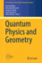 Quantum Physics and Geometry