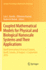 Coupled Mathematical Models for Physical and Biological Nanoscale Systems and Their Applications: Banff International Research Station, Banff, Canada, 28 August-2 September 2016