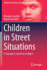 Children in Street Situations: A Concept in Search of an Object