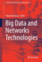 Big Data and Networks Technologies
