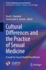 Cultural Differences and the Practice of Sexual Medicine a Guide for Sexual Health Practitioners (Hb 2020)