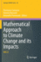 Mathematical Approach to Climate Change and Its Impacts Mac2i (Pb 2021)