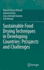 Sustainable Food Drying Techniques in Developing Countries: Prospects and Challenges