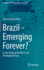 Brazil-Emerging Forever?