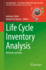 Life Cycle Inventory Analysis: Methods and Data