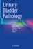 Urinary Bladder Pathology (Hb 2021)