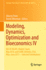 Modeling, Dynamics, Optimization and Bioeconomics IV: Dgs VI Jolate, Madrid, Spain, May 2018, and Icabr, Berkeley, Usa, May-June 2017--Selected Contributions