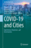 Covid-19 and Cities: Experiences, Responses, and Uncertainties