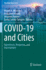 COVID-19 and Cities: Experiences, Responses, and Uncertainties