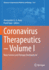 Coronavirus Therapeutics - Volume I: Basic Science and Therapy Development