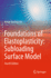 Foundations of Elastoplasticity: Subloading Surface Model