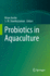 Probiotics in Aquaculture