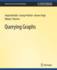 Querying Graphs