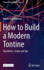 How to Build a Modern Tontine: Algorithms, Scripts and Tips (Future of Business and Finance)