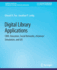 Digital Libraries Applications