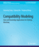 Compatibility Modeling: Data and Knowledge Applications for Clothing Matching (Synthesis Lectures on Information Concepts, Retrieval, and Services)