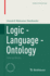 Logic - Language - Ontology: Selected Works
