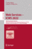 Web Services - Icws 2022: 29th International Conference, Held as Part of the Services Conference Federation, Scf 2022, Honolulu, Hi, Usa, December 10-14, 2022, Proceedings