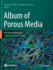 Album of Porous Media: Structure and Dynamics