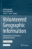 Volunteered Geographic Information: Interpretation, Visualization and Social Context