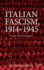 Italian Fascism, 1914-1945