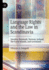 Language Rights and the Law in Scandinavia: Sweden, Denmark, Norway, Iceland, the Faroe Islands, and Greenland