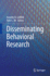 Disseminating Behavioral Research