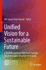 Unified Vision for a Sustainable Future: a Multidisciplinary Approach Towards the Sustainable Development Goals