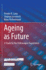 Ageing as Future: A Study by the Volkswagen Foundation