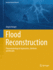 Flood Reconstruction: Palaeohydrological Approaches, Methods and Results