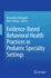 Evidence-Based Behavioral Health Practices in Pediatric Specialty Settings