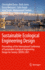 Sustainable Ecological Engineering Design: Proceedings of the International Conference of Sustainable Ecological Engineering Design for Society (Seeds) 2021